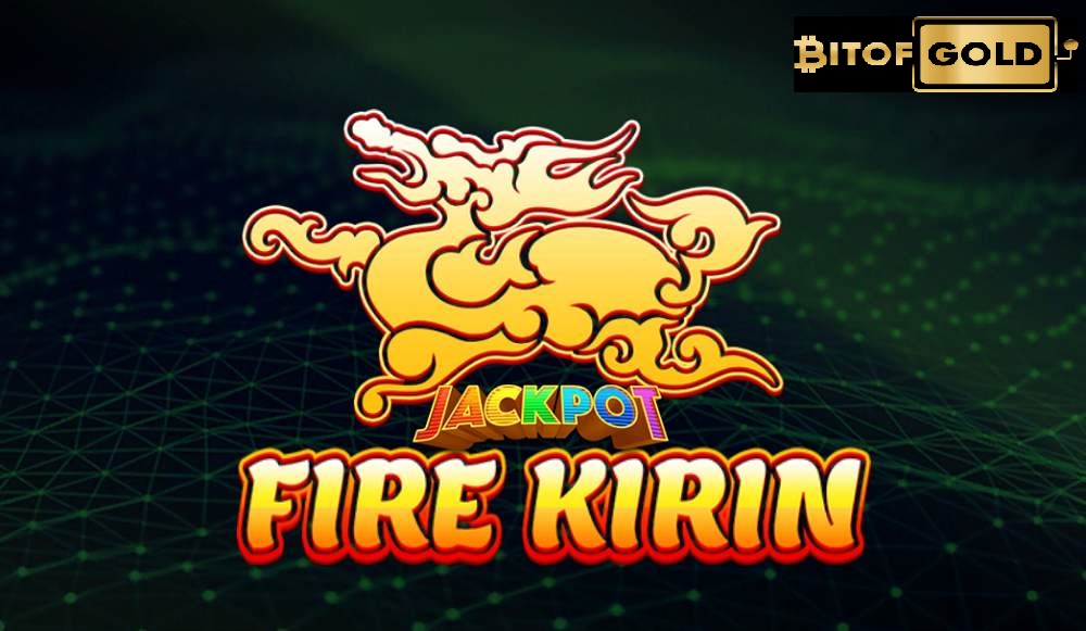 Fire kirin