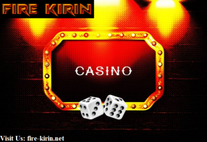 fire kirin casino