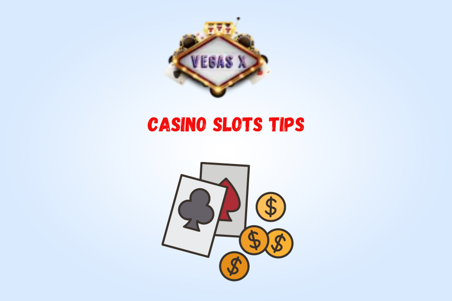 casino slots tips